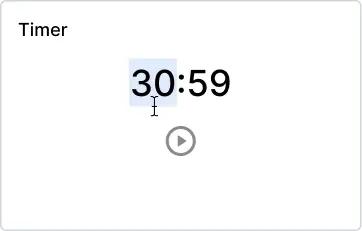 Timer widget with the minutes segment selected for editing