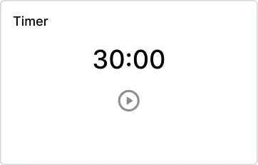 Timer widget idle at 30:00 with a single play control